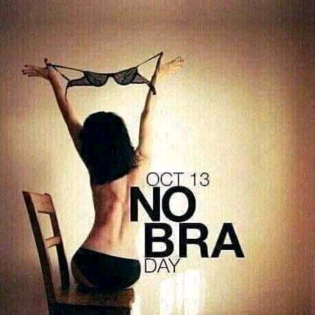 October 13th: World No Bra Day - Health - Nigeria