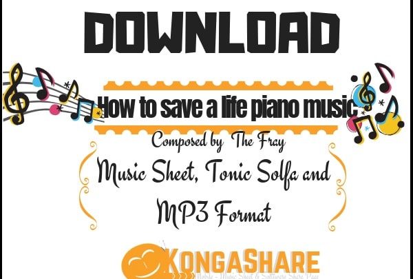 How To Save A Life Piano Sheet Music By The Fray In PDF And MP3 -  Music/Radio - Nigeria