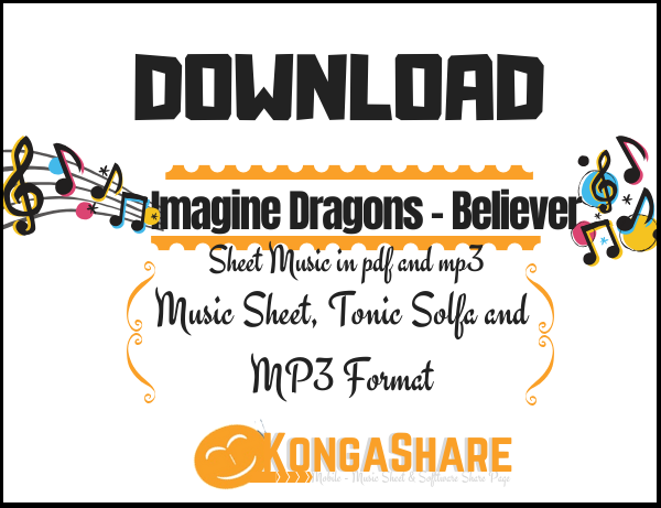 Download Free Imagine Dragons - Believer Music Sheet In Pdf & Mp3 -  Music/Radio - Nigeria