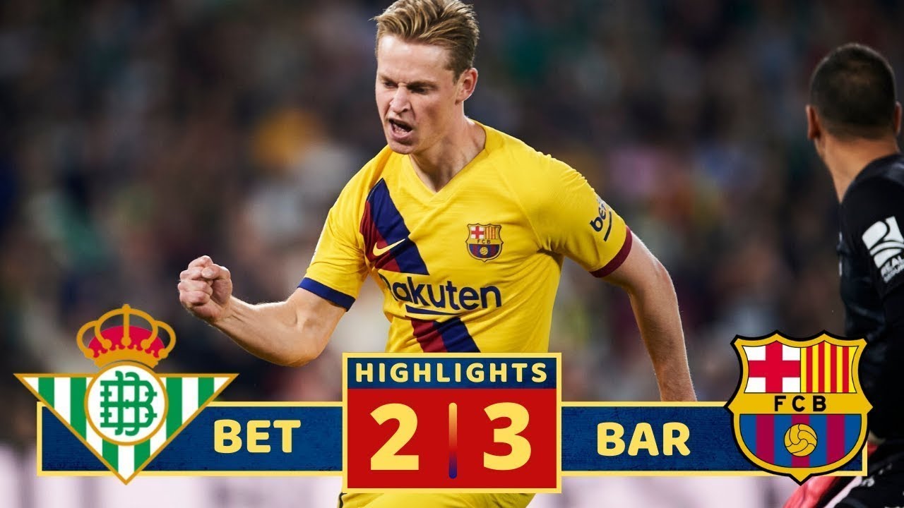 Download Video: Real Betis Vs Barcelona 2-3 All Goals & Highlights - Sports  - Nigeria