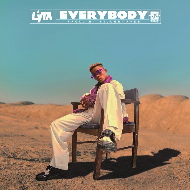 DOWNLOAD MP3 : Lyta - Everybody - Music/Radio - Nigeria