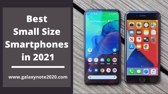 Best Small Size (compact Smartphones) To Buy In 2021 - Phones - Nigeria