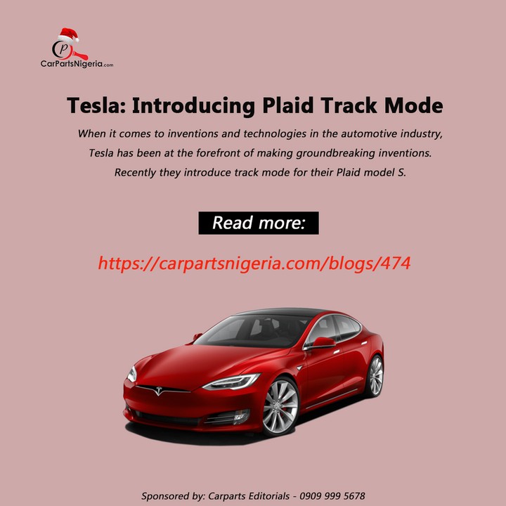 Tesla: Introducing Plaid Track Mode - Car Talk - Nigeria