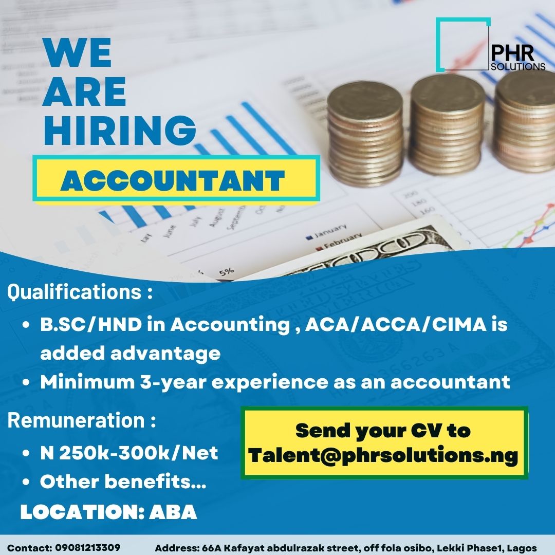 We Are Hiring!!! ACCOUNTANT - Jobs/Vacancies - Nigeria