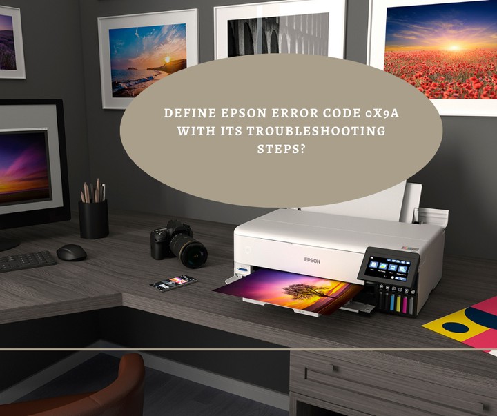 Define Epson Error Code 0x9a With Its Troubleshooting Steps? - Technology  Market - Nigeria