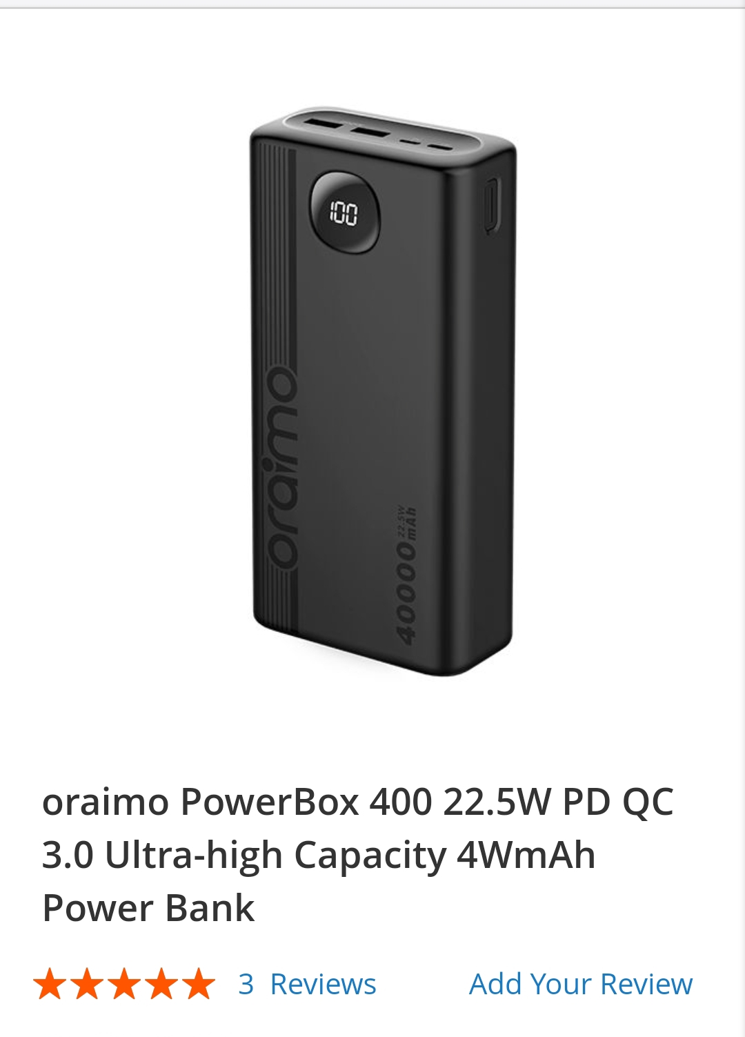 oraimo PowerBox 400 22.5W PD QC 3.0 Ultra-high Capacity 4WmAh POWER BANK