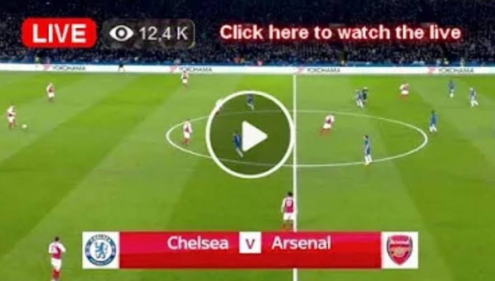 STREAM LIVE: Chelsea Vs. Arsenal|halftime (0:2) - Sports - Nigeria