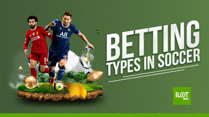 Football Bets & Bet Types –