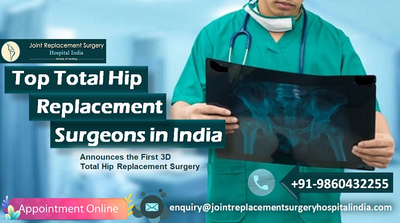 Top 10 Total Hip Replacement Surgeons Of India Health Nigeria 4893