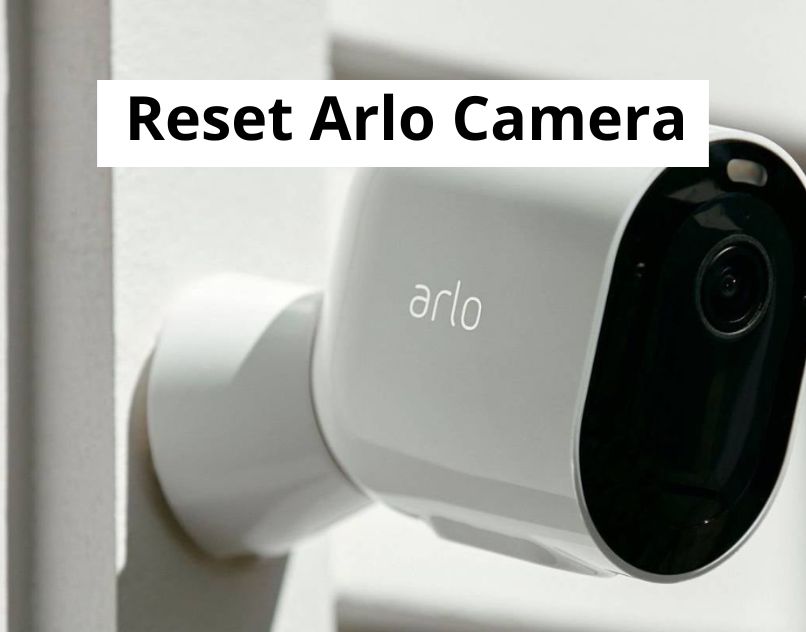 How To Reset Arlo Camera | Factory Reset Arlo Go Camera - Technology Market  - Nigeria