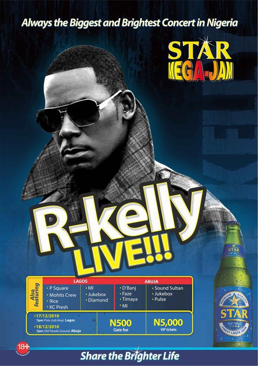 R Kelly For Star Mega Jam 2010 - Music/Radio - Nigeria