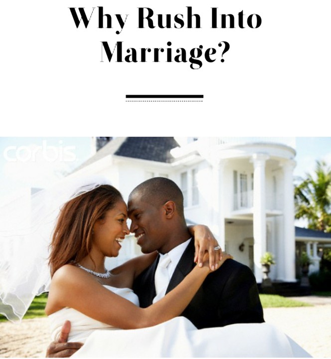 Why Rush Into Marriage Romance Nigeria