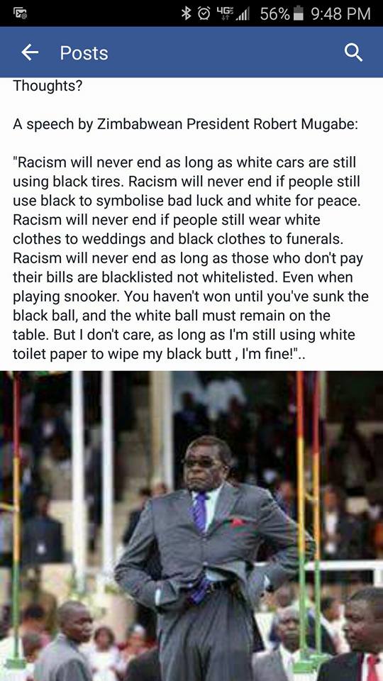 I Don't Care About Racism As Long As I Wipe My Butt With White Tissue - mugabe - Jokes Etc - Nigeria