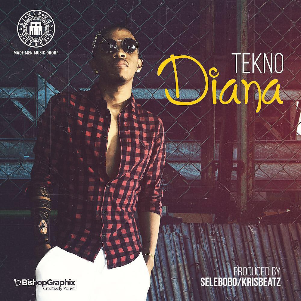 DOWNLOAD MUSIC: Tekno - Diana Mp3 [prod. By Selebobo/krisbeatz] -  Music/Radio - Nigeria