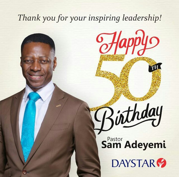  Happy  50th Birthday  To Pastor  Sam Adeyemi Religion Nigeria
