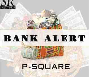 Psquare Bank Alert Instrumental Remake - Music/Radio - Nigeria