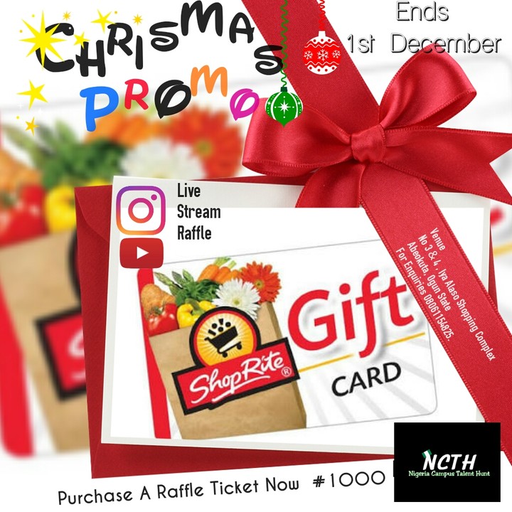 Christmas Promo Shoprite Gift Card From Nigeria Campus Talent Hunt Events Nigeria