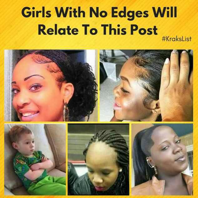 10 Things Girls With No Edges Can Relate To [PHOTOS] - Romance - Nigeria