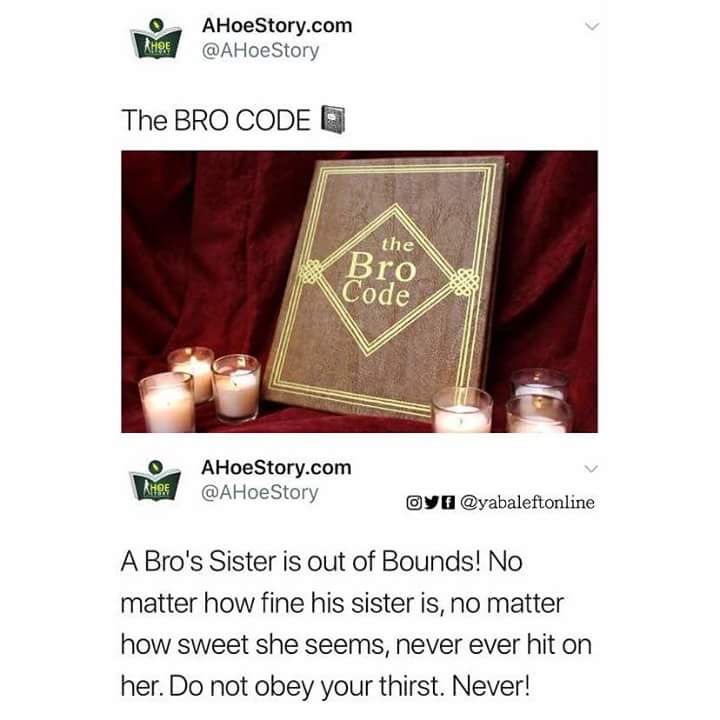 Bro Code You Must Never Break 18 Romance Nigeria