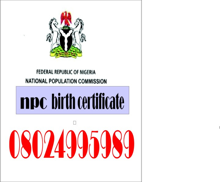Obtain Nigerian Birth Certificate From National Population Commission