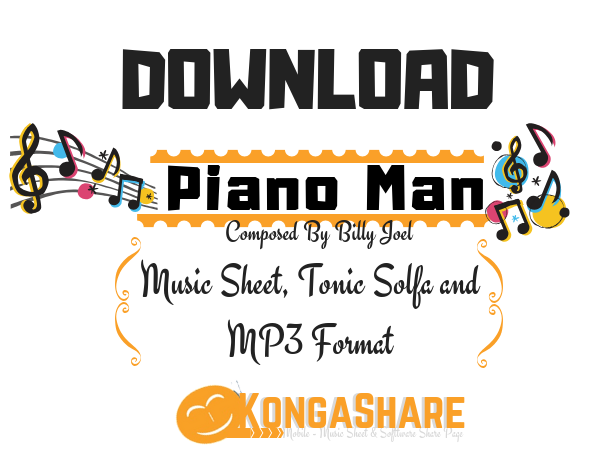 Download Piano Man Sheet Music (C Major) By Billy Joel In PDF & MP3 -  Music/Radio - Nigeria