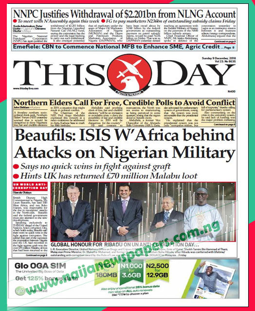 Nigerian Newspapers Front Page Headlines, Sunday 9th December 2018