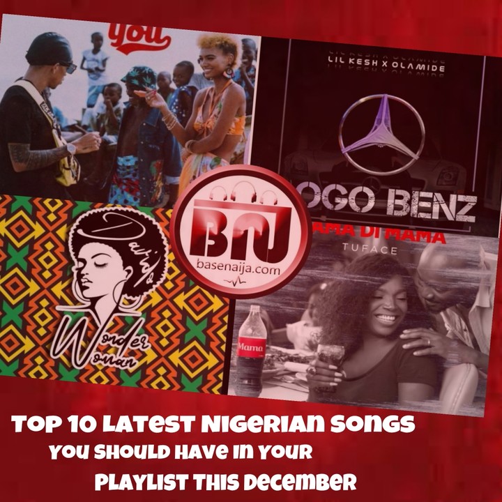 Top 10 Latest Nigerian Songs You Should Have In Your Playlist This
