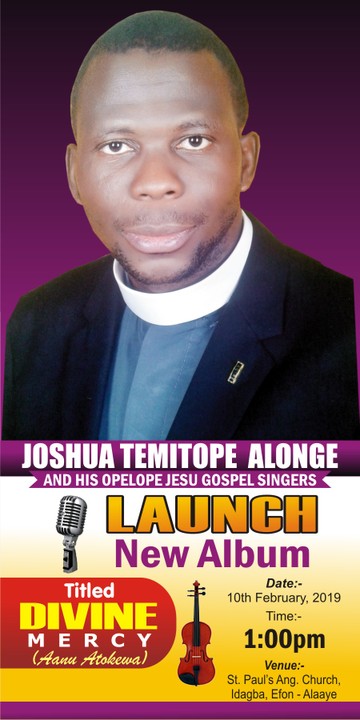 Joshua Temitope Alonge And His Opelope Jesu Gospel Singers Launch New ...