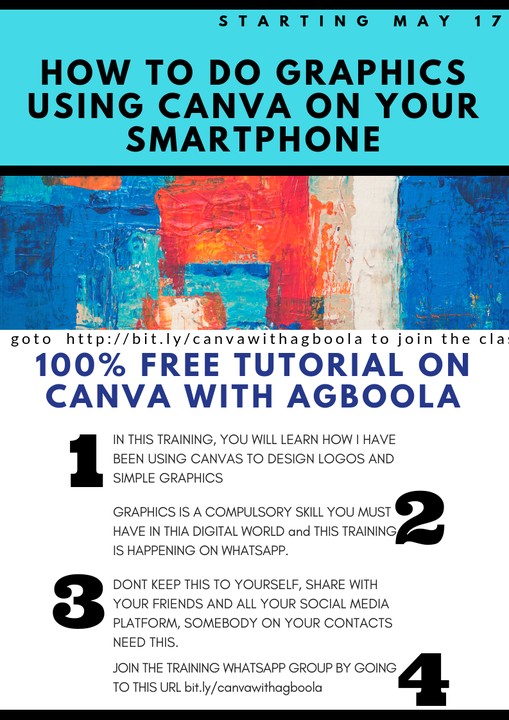 Free Whatsapp Tutorial On How To Design Graphics Using Canvas On Your  Smartphone - Art, Graphics & Video - Nigeria